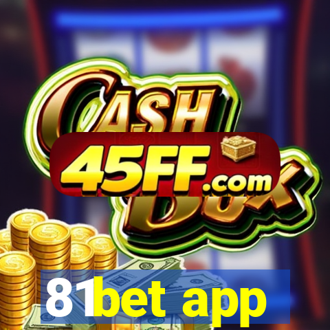 81bet app